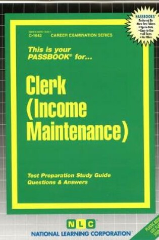 Cover of Clerk (Income Maintenance)