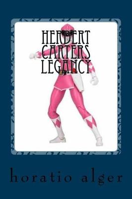 Book cover for Herbert Carters Legancy