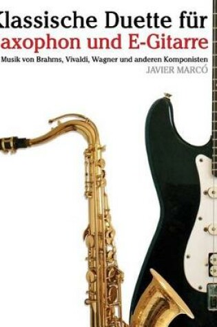 Cover of Klassische Duette F r Saxophon Und E-Gitarre