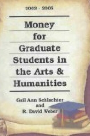 Cover of Money for Graduate Students in the Arts and Humanities