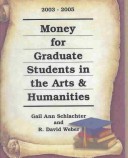 Cover of Money for Graduate Students in the Arts and Humanities