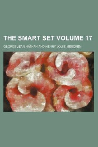 Cover of The Smart Set Volume 17