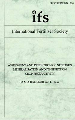 Cover of Assessment and Prediction of Nitrogen Mineralisation and its Effect on Crop Productivity