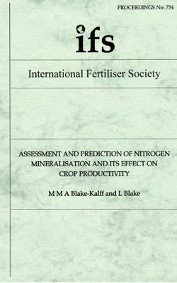 Book cover for Assessment and Prediction of Nitrogen Mineralisation and its Effect on Crop Productivity