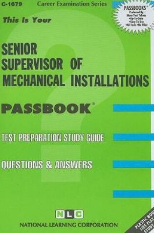 Cover of Senior Supervisor of Mechanical Installations