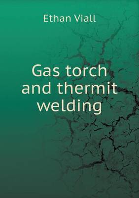 Book cover for Gas torch and thermit welding