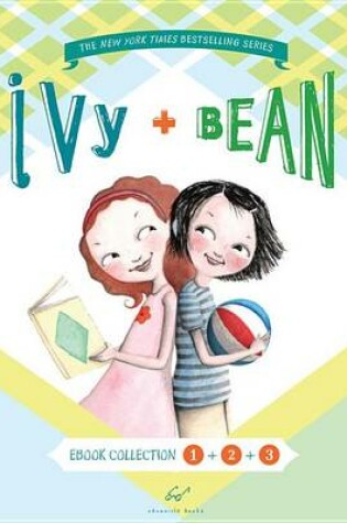 Cover of Ivy and Bean Bundle Set 1 (Books 1-3)