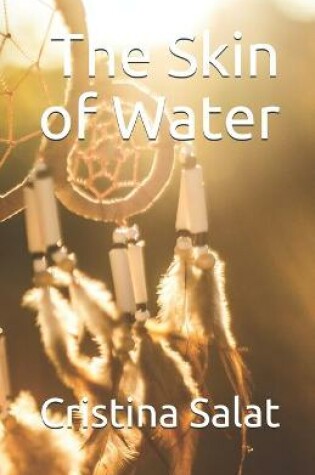 Cover of The Skin of Water
