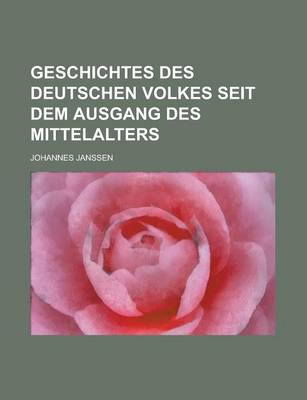 Book cover for Geschichtes Des Deutschen Volkes Seit Dem Ausgang Des Mittelalters