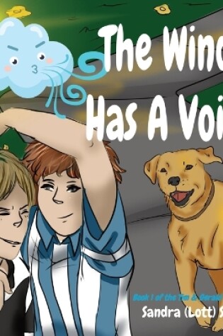 Cover of The Wind Has A Voice