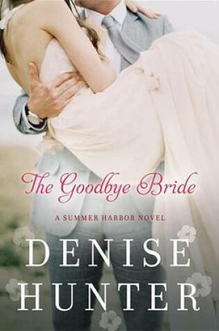 The Goodbye Bride