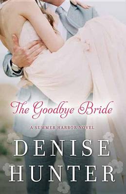 Book cover for The Goodbye Bride