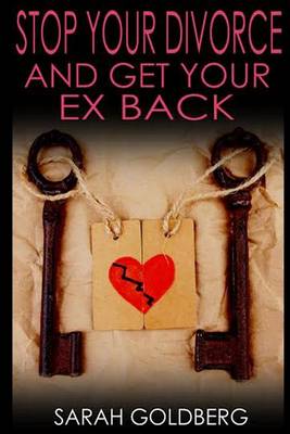 Book cover for Stop Your Divorce and Get Your Ex Back