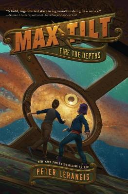 Book cover for Max Tilt: Fire the Depths