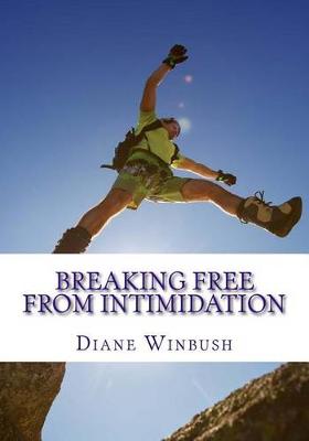 Book cover for Breaking Free from Intimidation