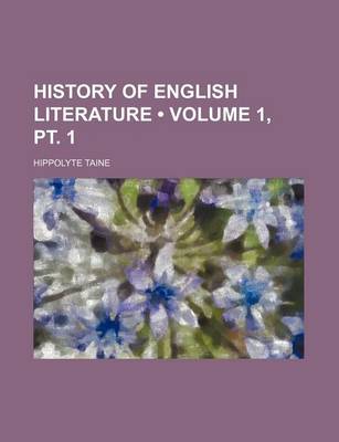 Book cover for History of English Literature (Volume 1, PT. 1)