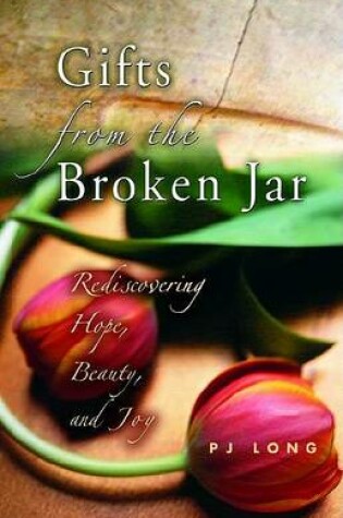 Cover of Gifts from the Broken Jar