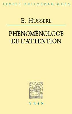 Book cover for Edmund Husserl: Phenomenologie de l'Attention