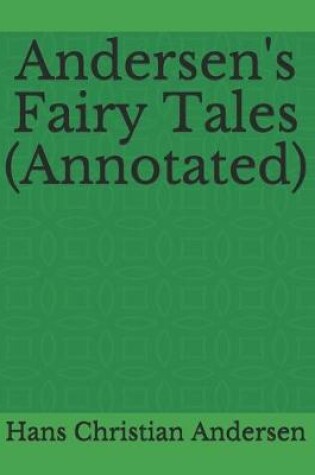 Cover of Andersen's Fairy Tales (Annotated)