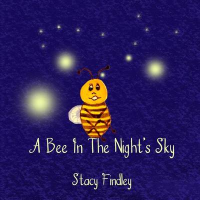 Book cover for A Bee in the Night's Sky