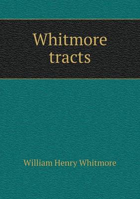 Book cover for Whitmore tracts