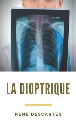 Book cover for La Dioptrique