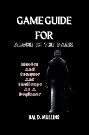 Cover of Game Guide for Alone in the dark