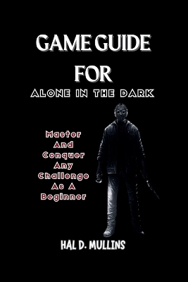 Book cover for Game Guide for Alone in the dark