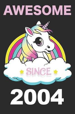 Book cover for Awesome Unicorn Since 2004