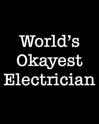 Book cover for World's Okayest Electrician