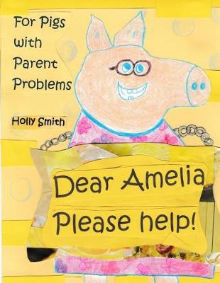 Book cover for Dear Amelia, Please Help!