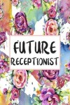 Book cover for Future Receptionist