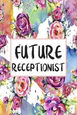 Cover of Future Receptionist