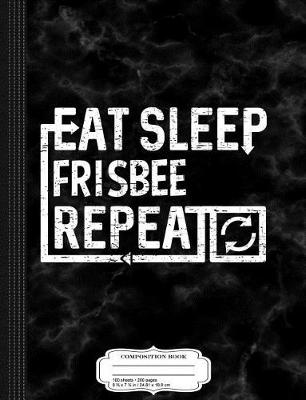 Book cover for Eat Sleep Frisbee