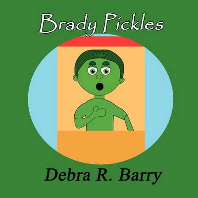 Book cover for Brady Pickles