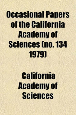 Cover of Occasional Papers of the California Academy of Sciences (No. 134 1979)