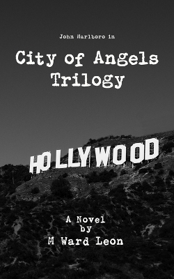 Book cover for City of Angels Trilogy