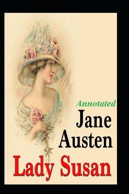 Book cover for Lady Susan "Annotated" (Leather-bound Classics)