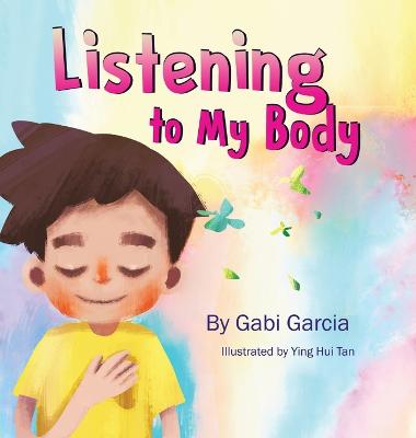 Book cover for Listening to My Body