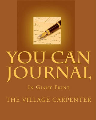 Book cover for You Can Journal In Giant Print