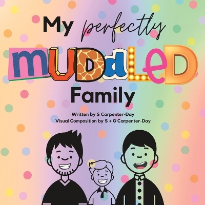 Cover of My Perfectly Muddled Family