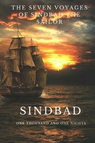 Cover of The Seven Voyages of Sindbad the Sailor. Arabian Nights