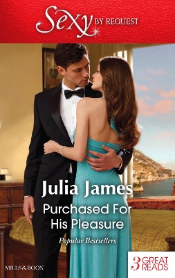 Cover of Purchased For His Pleasure/Bought For The Greek's Bed/Penniless And Purchased/The Dark Side Of Desire