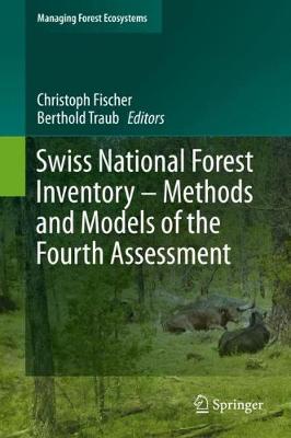 Book cover for Swiss National Forest Inventory – Methods and Models of the Fourth Assessment