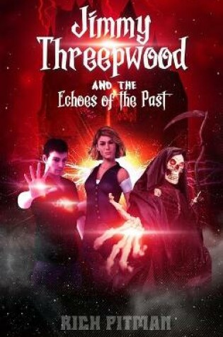 Cover of Jimmy Threepwood and the Echoes of the Past