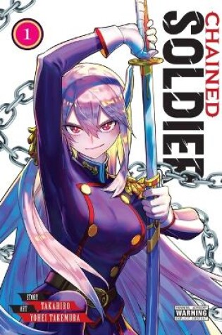 Cover of Chained Soldier, Vol. 1
