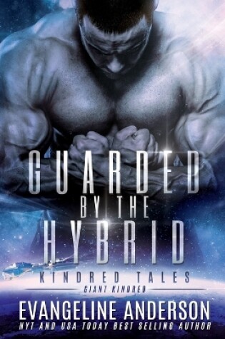 Cover of Guarded by the Hybrid