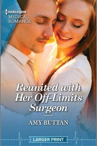 Cover of Reunited with Her Off-Limits Surgeon