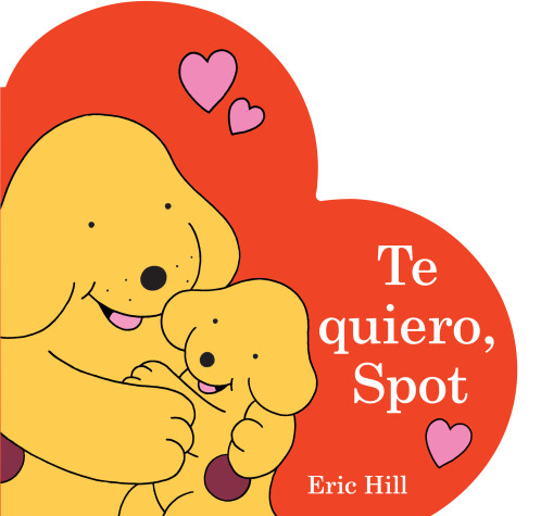 Book cover for Te quiero, Spot