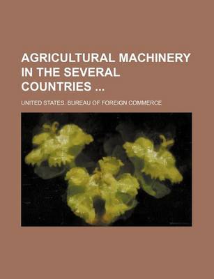 Book cover for Agricultural Machinery in the Several Countries